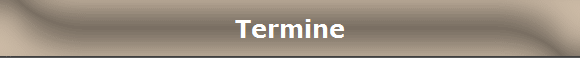 Termine